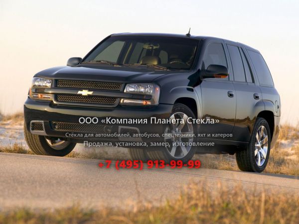 Стекло для Chevrolet TrailBlazer SS внедорожник 2005 - 2009, 1 поколение [рестайлинг]