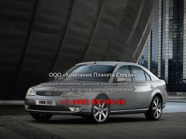 Стекло для Ford Mondeo лифтбэк 2003 - 2007, 3 поколение [рестайлинг]