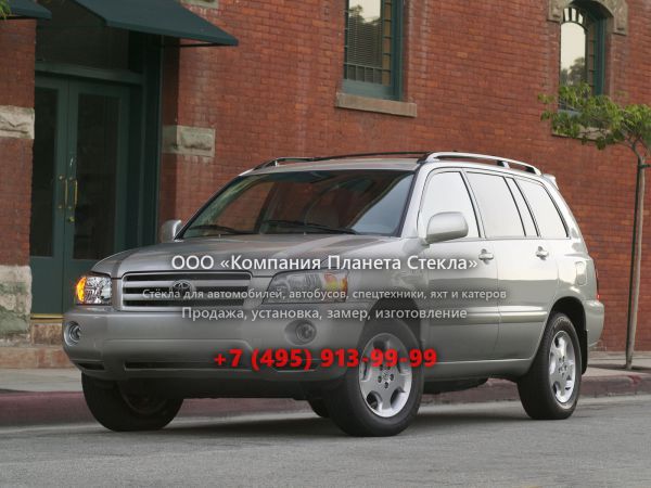Стекло для Toyota Highlander кроссовер 2004 - 2007, 1 поколение [рестайлинг]